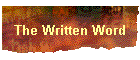 The Written Word